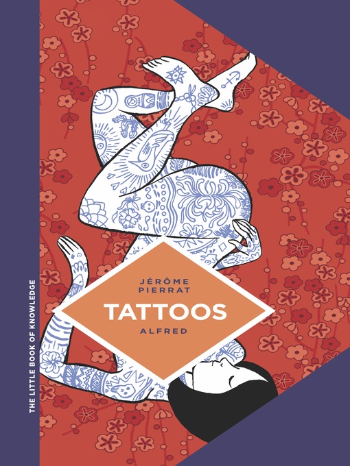 Title details for The Little Book of Knowledge: Tattoos by Jerome Pierrat - Available